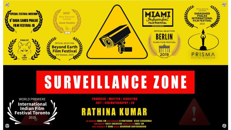 Surveillance Zone, Independent Tamil Feature Film World Premiered In International Indian Film Festival Toronto. 
