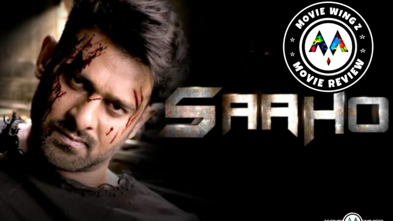 சாஹோ – திரை விமர்சனம்