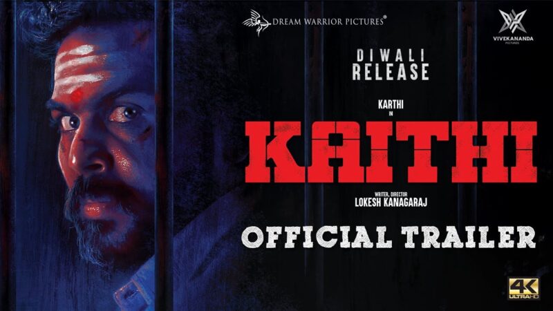 Kaithi Official Trailer