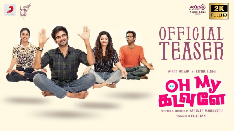 Oh my Kadavule Official Teaser