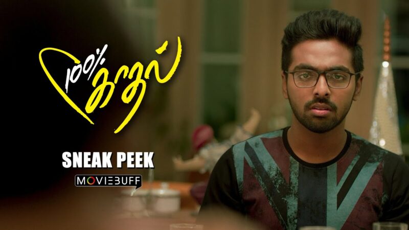 100 percent Kaadhal Movie Sneak Peek