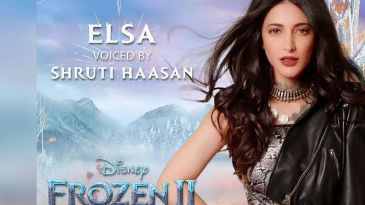 ஸ்ருதி ஹாசனுக்கு பிறகு ஃப்ரோசன் 2 (Frozen 2 ) வில் இணைந்த மூன்று பிரபலங்கள் !