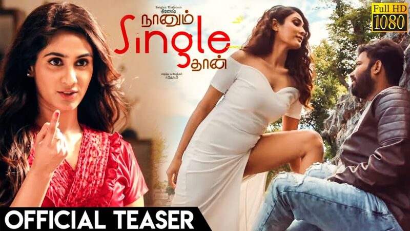 Naanum Singale Thaan Official Teaser