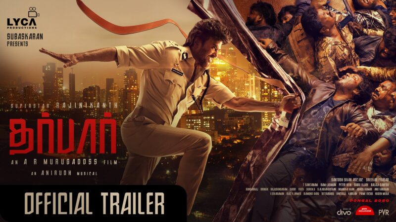 Superstar Rajinikanth- AR Murugadoss- Lyca Production’s DARBAR Trailer Released!