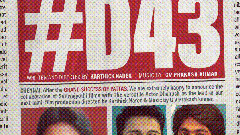 Dhanush 43 to be helmed by Karthick Naren and bankrolled by Sathya Jyothi Films