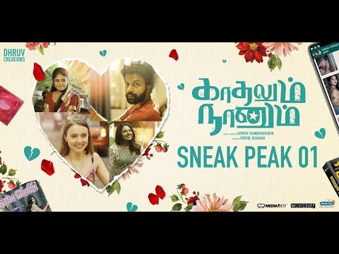 Kaadhalum Naanum Sneak peek | Ajai Prasath | Anna Ador | Sathish Chandrasekaran