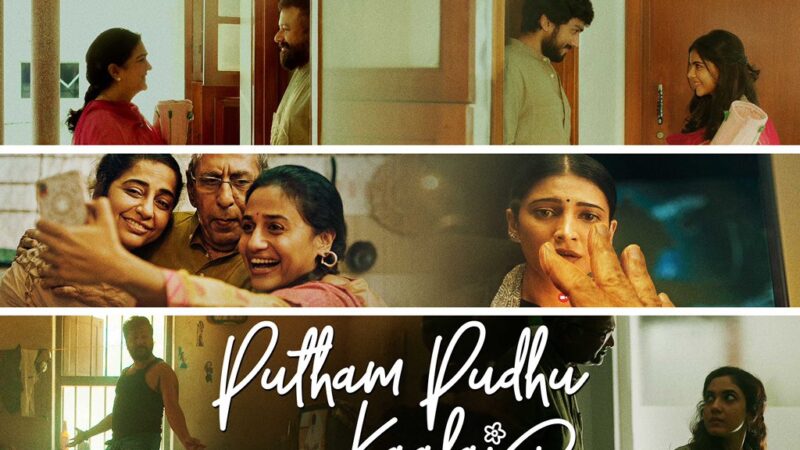 South Industry’s big names come together to praise Amazon Original Tamil anthology PUTHAM PUDHU KAALAI!!