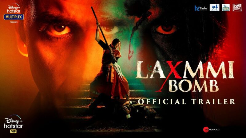 Laxmmi Bomb Official Trailer | akshay Kumar | Kiara Advani | Director Raghava Lawrence | 9th November 2020