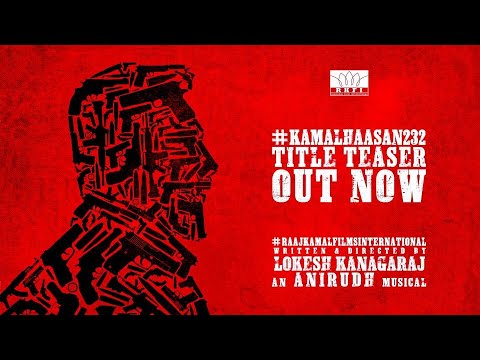 VIKRAM – Official Title Teaser | #Kamal Haasan | Kamal Haasan | Lokesh Kanagaraj | Anirudh | Raaj Kamal Films International