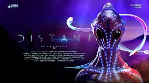 DISTANT Official Teaser | Suresh Nallusamy | Soundariya Nanjundan | Daina Pictures |GK