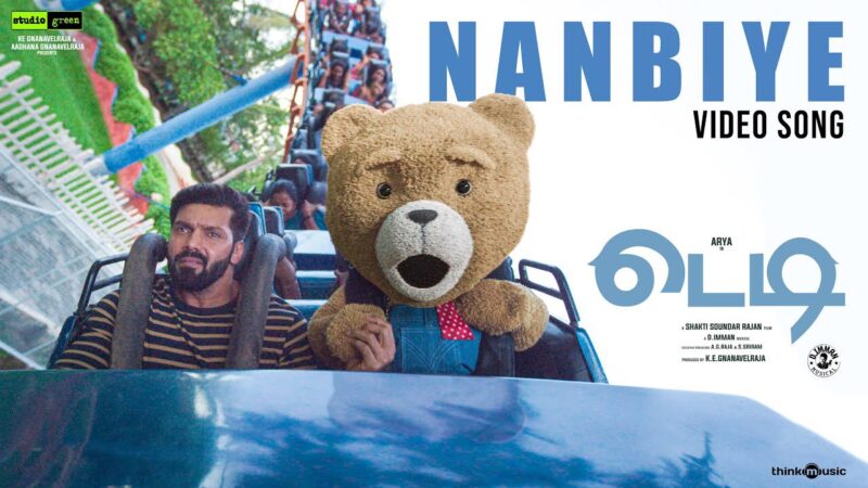 Teddy 🧸 | Nanbiye Video Song | Arya, Sayyeshaa | D. Imman | Shakti Soundar Rajan