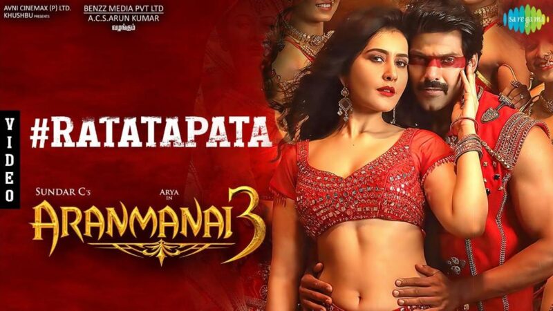 Ratatapata – Video Song | Aranmanai 3 | Arya, Raashi Khanna | Sundar C | C. Sathya | Arivu