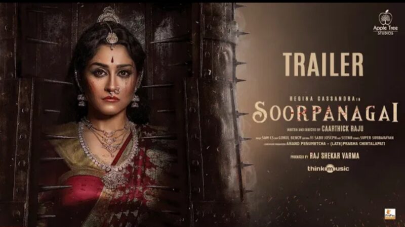 Soorpanagai – Official Trailer | Tamil | Regina Cassandra | Akshara Gowda | Sam CS | Caarthick Raju