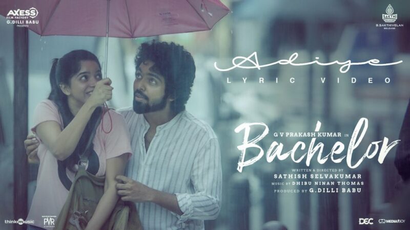 Bachelor | Adiye Lyric Video | G.V. Prakash Kumar | Dhibu Ninan Thomas | Sathish | G Dillibabu
