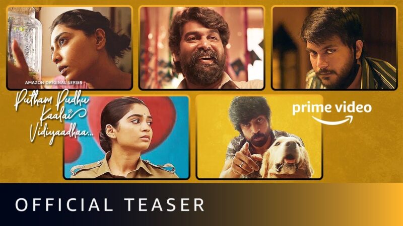 Putham Pudhu Kaalai Vidiyaadhaa – Official Teaser | New Tamil Series | Amazon Prime Video