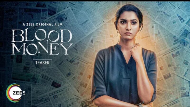 Blood Money | Official Teaser | A ZEE5 Original Film | Premieres 24th Dec 2021 on ZEE5