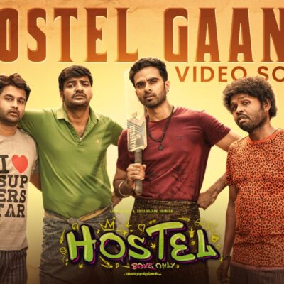 Hostel – Hostel Gaana Video Song|Ashok Selvan, Priya B Shankar|Deva|Bobo Sasii|Sumanth Radhakrishnan