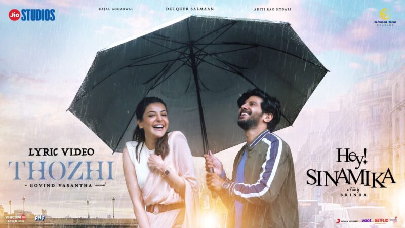 Hey Sinamika – Thozhi Lyrical | DULQUER SALMAAN | GOVIND VASANTHA | BRINDA