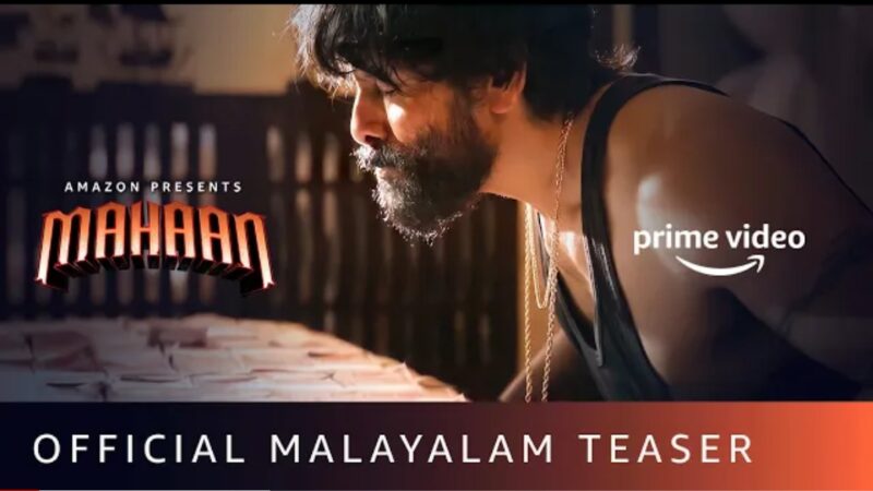 Mahaan – Official Malayalam Teaser | Vikram, Dhruv Vikram, Simha, Simran | Feb 10