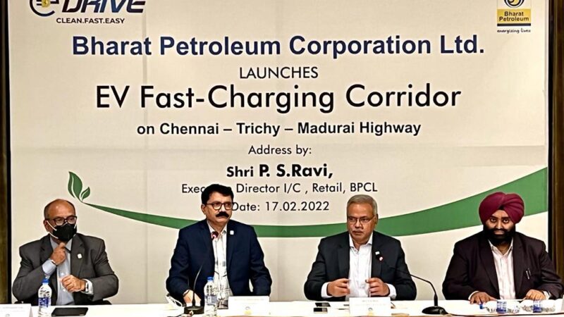 Bharat Petroleum launches EV Fast-Charging Corridor on Chennai – Trichy – Madurai Highway.