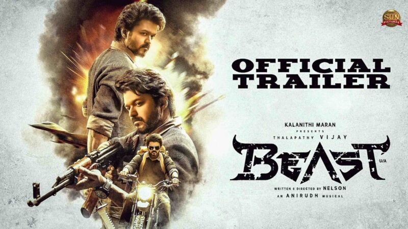 Beast – Official Trailer | Thalapathy Vijay | Sun Pictures | Nelson | Anirudh | Pooja Hegde