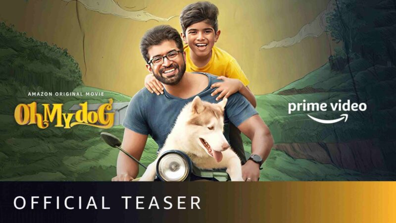 Oh My Dog – Official Teaser | New Tamil Movie 2022 | Amazon Prime Video