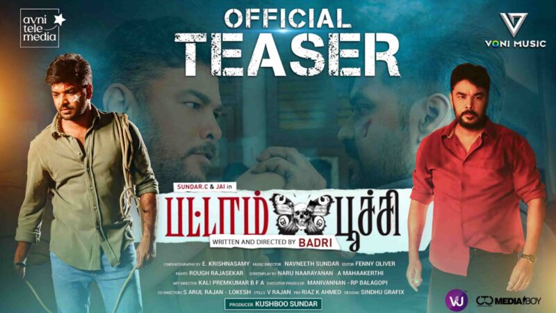 Pattampoochi – Investigative Thriller Movie Teaser | Sundar C | Jai | Honey Rose | Navneeth | Badri