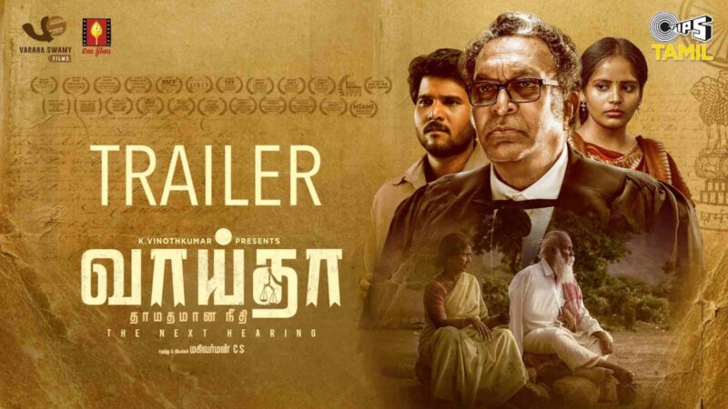Vaaitha Trailer | Nassar | Pugal Mahendran| Powlen Jessica | Mu.Ramasamy | Mahivarman.CS |Tips Tamil