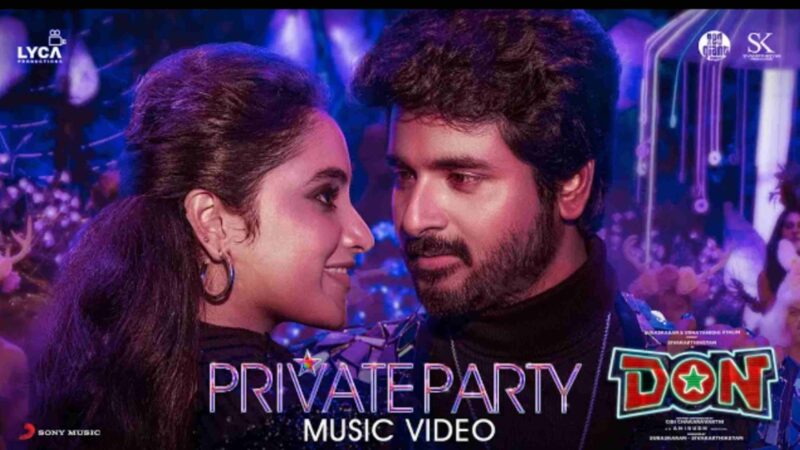 Don – Private Party Music Video | Sivakarthikeyan, Priyanka Mohan | Anirudh | Jonita Gandhi | Cibi
