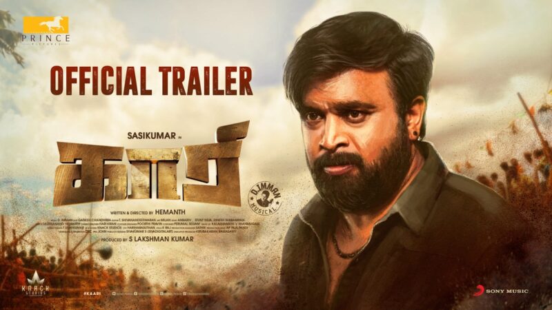 KAARI – Official Trailer| Sasikumar | D. Imman | Hemanth