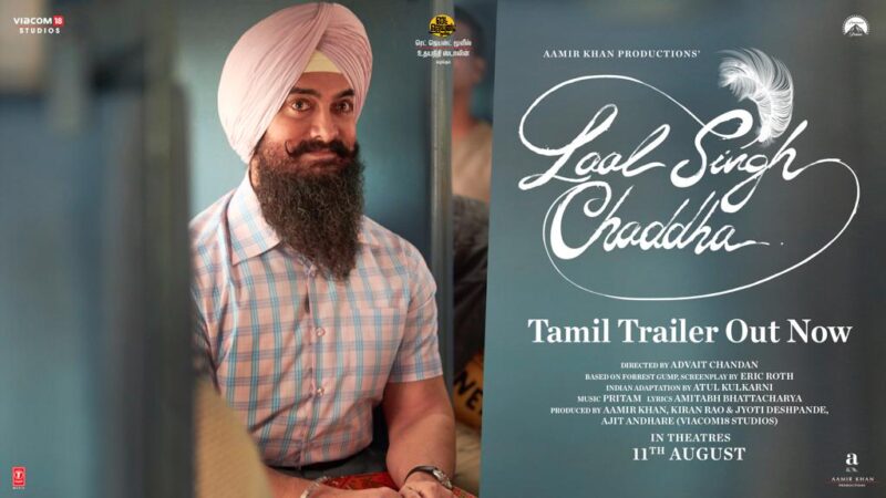 Laal Singh Chaddha Tamil Trailer | Aamir, Kareena, Mona, Chaitanya | Advait | In Cinemas 11th Aug
