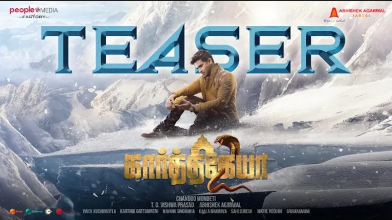 Karthikeya 2 (Tamil) Teaser | Nikhil Siddharth | Anupama | Kaala Bhairava | Chandoo Mondeti
