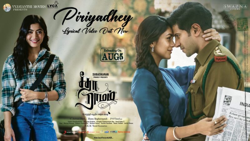 Piriyadhey Lyrical Video – Sita Ramam (Tamil) | Dulquer | Mrunal | Vishal | Hanu Raghavapudi