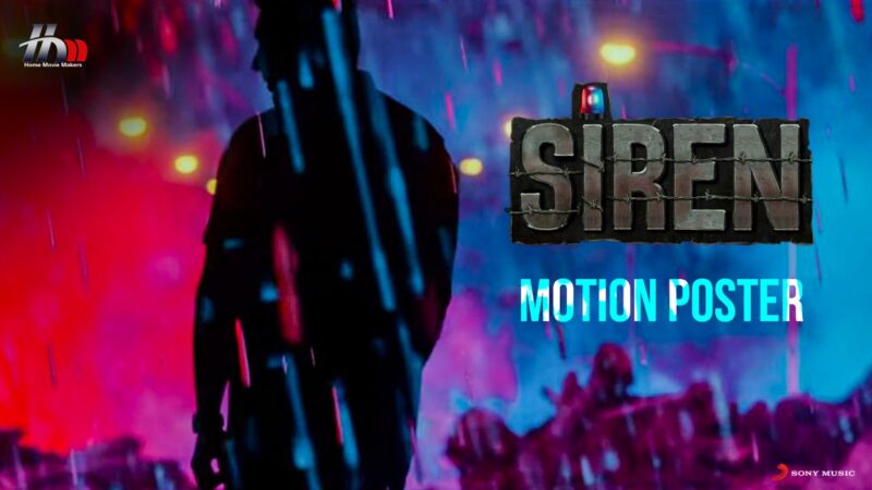 Siren – Motion Poster | Jayam Ravi, Keerthy Suresh | G.V. Prakash Kumar