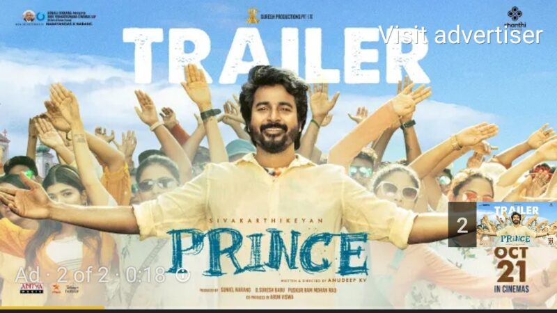 Prince – Official Trailer (Tamil ) | Sivakarthikeyan,Maria Riaboshapka | Thaman S | Anudeep K.V