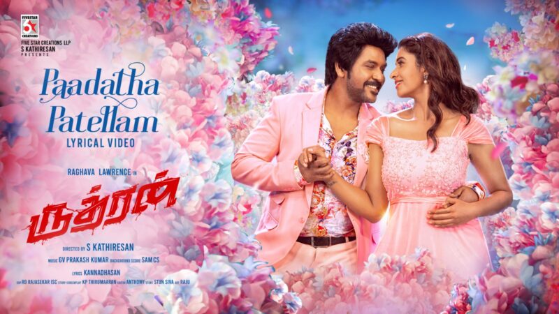 Paadatha Pattellam – Lyrical | Rudhran | Raghava Lawrence | Priya Bhavani Shankar | Dharan Kumar