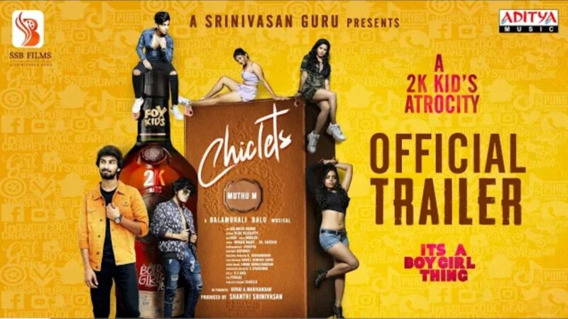 Chiclets 2K Kids Movie Trailer (Tamil) | Sathvik Verma, Nayan Karishma | M Muthu | Balamurali Balu