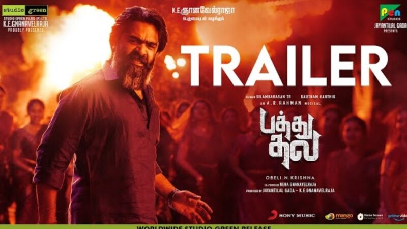 Pathu Thala – Official Trailer | Silambarasan TR | A. R Rahman | Gautham Karthik | Obeli.N.Krishna