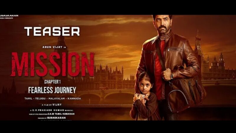 Mission Chapter 1 Teaser (Malayalam) | Arun Vijay |Amy Jackson | Vijay| Subaskaran |Lyca Productions