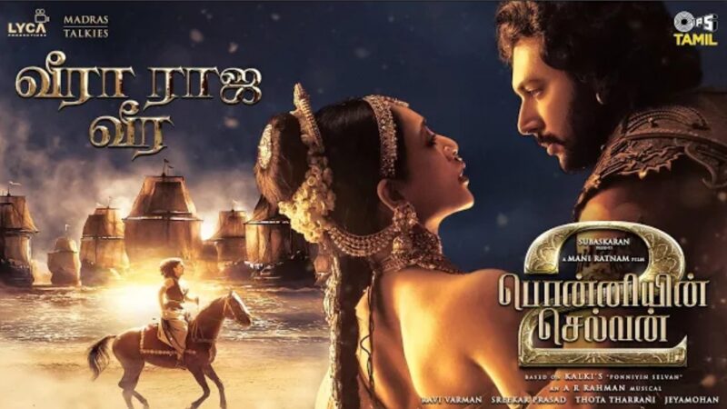 Veera Raja Veera – Lyrical | PS2 Tamil | @ARRahman | Mani Ratnam | Jayam Ravi, Sobhita Dhulipala