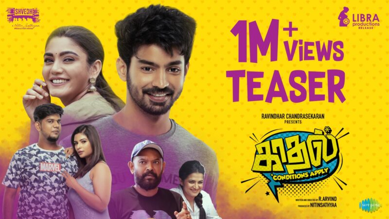 Kadhal Conditions Apply – Official Teaser | Mahat, Sana, Abhishek | R Arvind | Ramesh T
