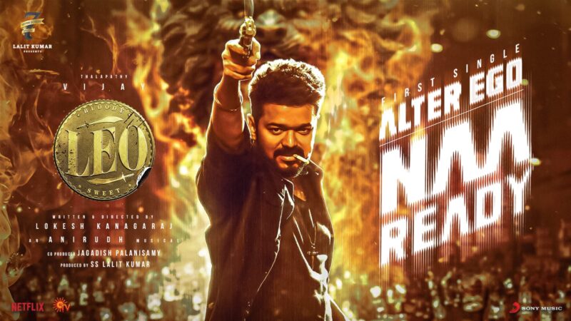 LEO – Naa Ready Lyric Video | Thalapathy Vijay | Lokesh Kanagaraj | Anirudh Ravichander
