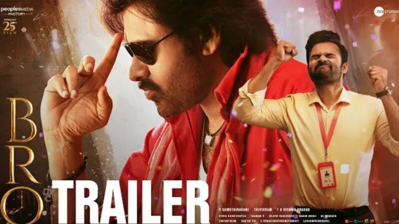 BRO Trailer | Pawan Kalyan | Sai Tej | Trivikram | Samuthirakani | ThamanS | July 28th Release