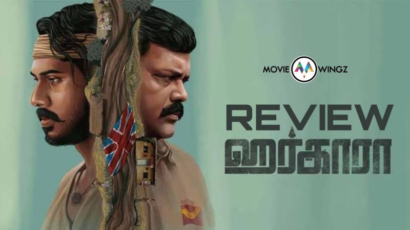 ஹர்காரா திரைவிமர்சனம் ரேட்டிங்:- 2.5/5