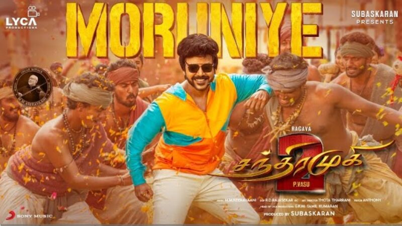 Chandramukhi 2 – Moruniye Lyric | Ragava, Kangana Ranaut | P Vasu | M.M. Keeravaani