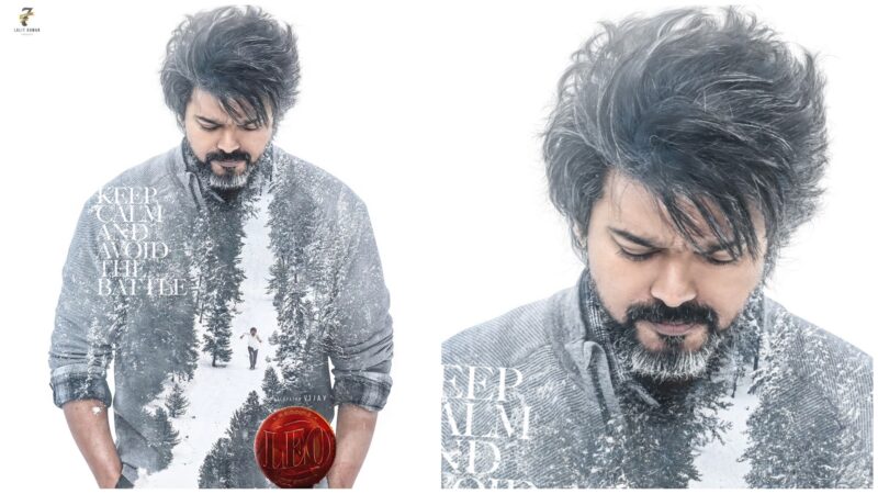 യുദ്ധം ഒഴിവാക്കു, ശാന്തമായിരിക്കൂ.. ദളപതി ആരാധകർക്ക് ആവേശമായി ലിയോയുടെ പുതിയ പോസ്റ്റർ!