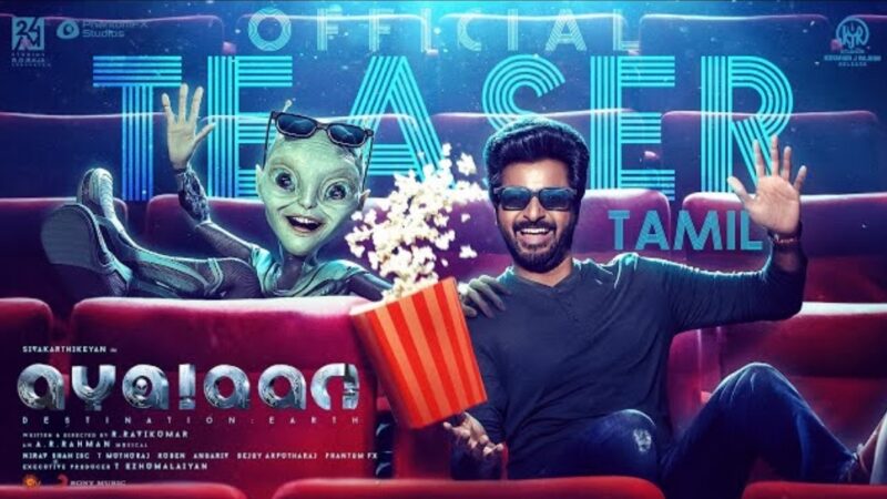 Ayalaan – Official Teaser | Sivakarthikeyan | A.R.Rahman | Rakul Preet Singh | R.Ravikumar