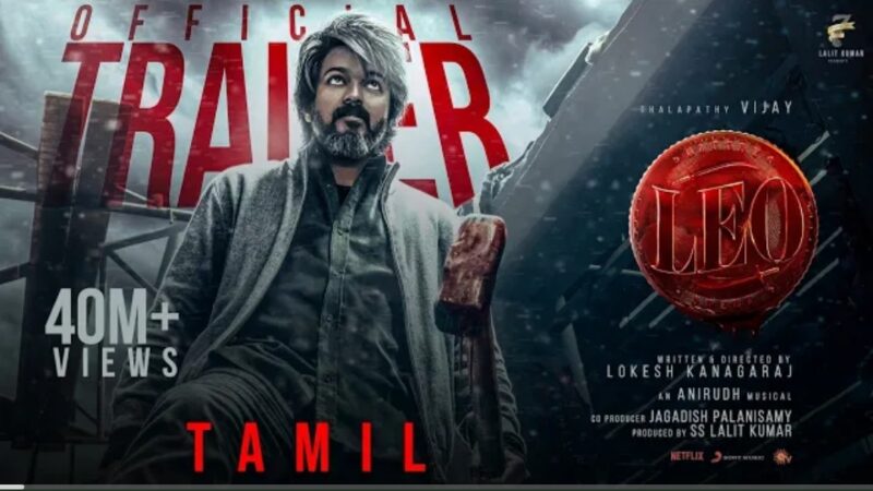 LEO – Official Trailer | Thalapathy Vijay | Lokesh Kanagaraj | Anirudh Ravichander