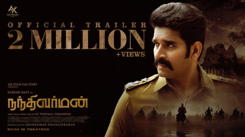 Nandhi Varman – Official Trailer | Suresh Ravi, Asha Gowda | Perumal Varadhan | Jerard Felix