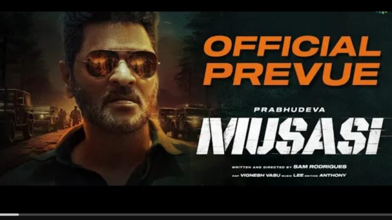 Musasi – Official Prevue | Prabhudeva | Sam Rodrigues | VTV Ganesh